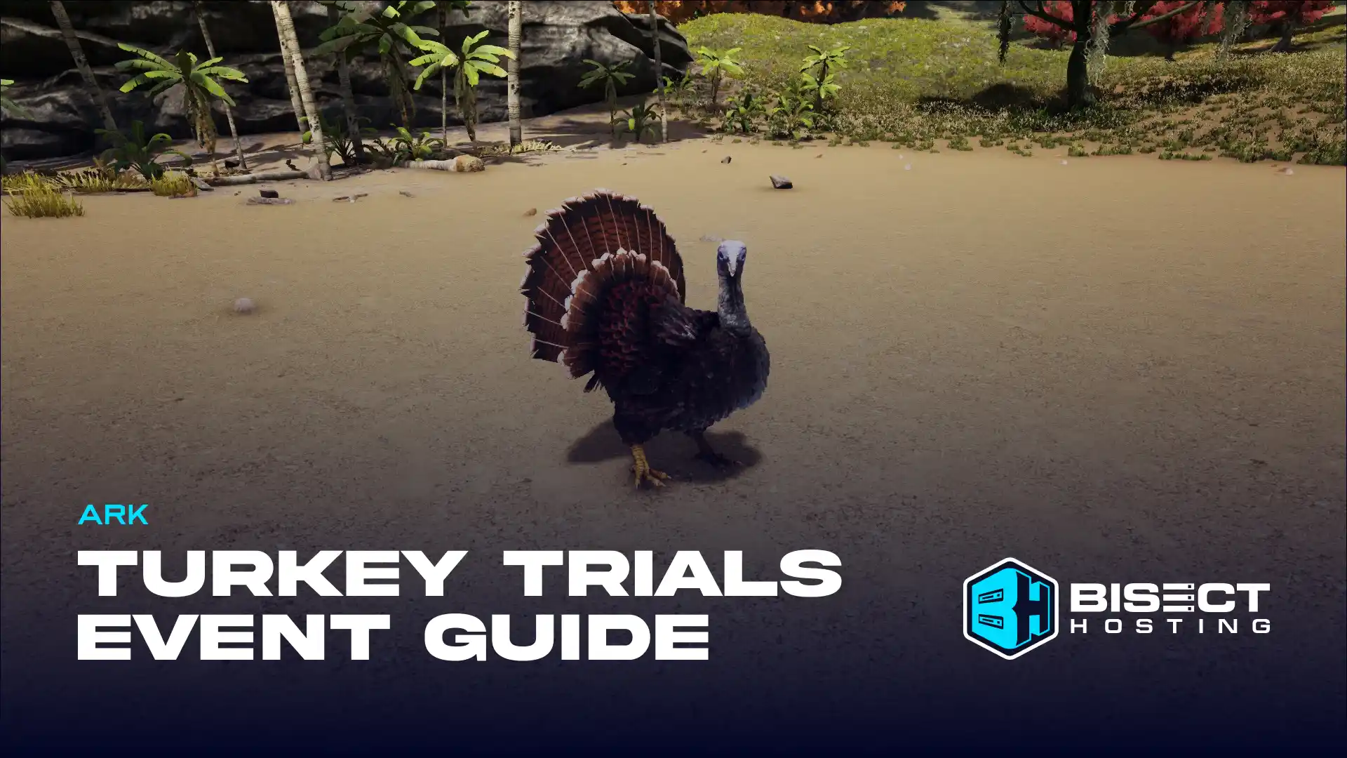 ARK Turkey Trials Event 2024 - Start Date, Features, & more