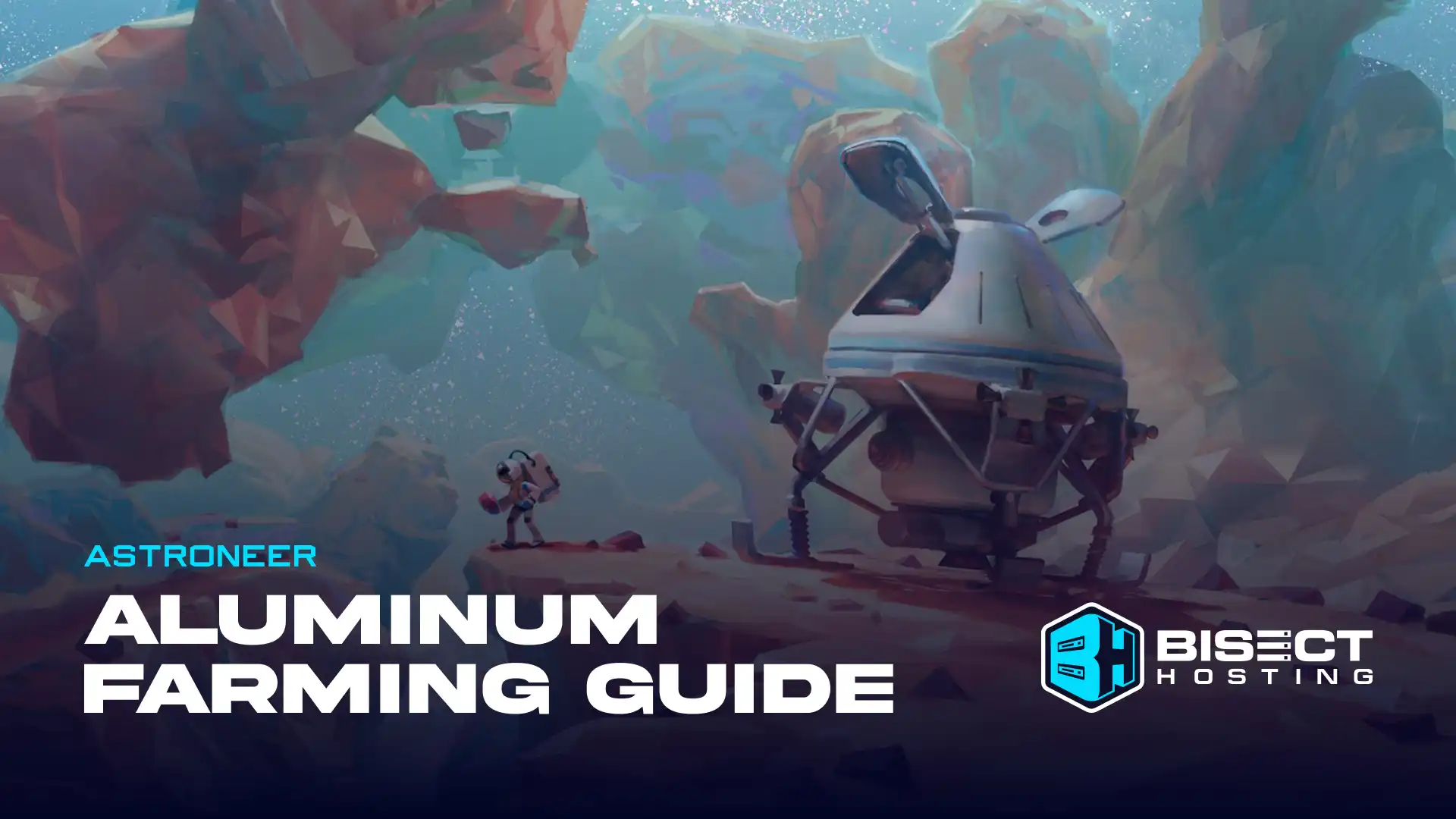 Astroneer Aluminum Guide: How to Get, Laterite Locations, & Crafting Recipes