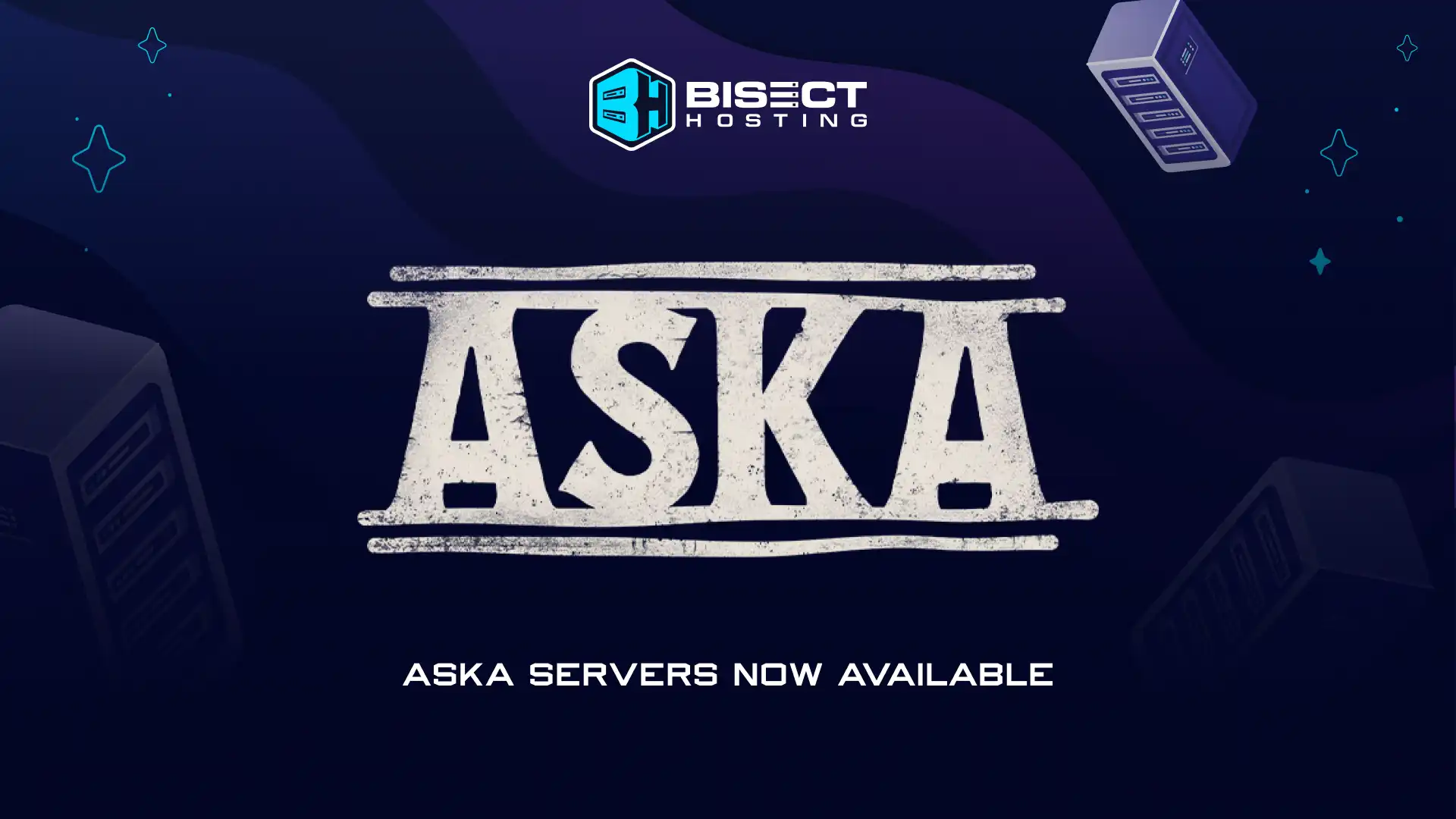 ASKA Dedicated Server Hosting Available Now with BisectHosting