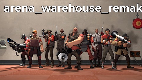 arena_warehouse_remake_v5a