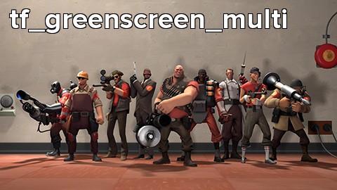 tf_greenscreen_multi