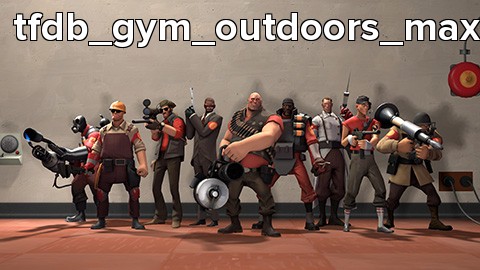 tfdb_gym_outdoors_maxdb_v2