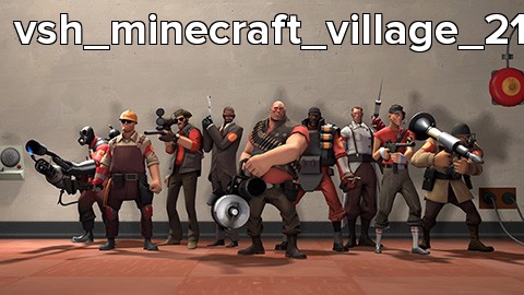 vsh_minecraft_village_21w50