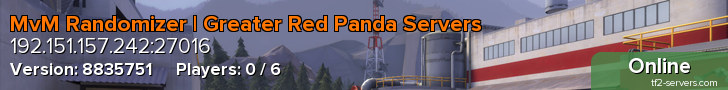 MvM Randomizer | Greater Red Panda Servers