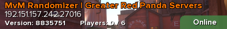 MvM Randomizer | Greater Red Panda Servers