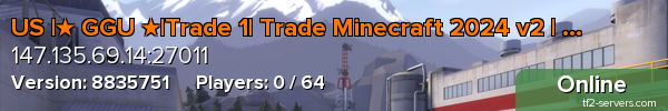 US |★ GGU ★|Trade 1| Trade Minecraft 2024 v2 | RTD