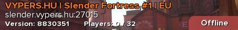 VYPERS.HU | Slender Fortress #1 | EU