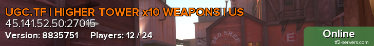 UGC.TF | HIGHER TOWER x10 WEAPONS | US