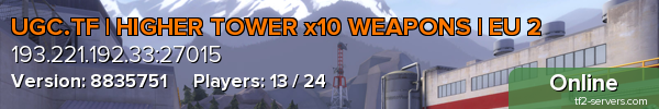 UGC.TF | HIGHER TOWER x10 WEAPONS | EU 2